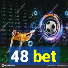 48 bet